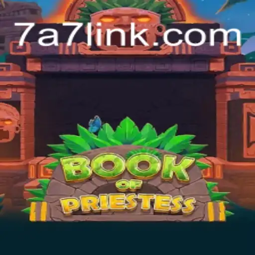 Discover the Mystical World of BookOfPriestess: A Leading Slot Game Experience at 7A7.com Oficial Slots Brasil #1