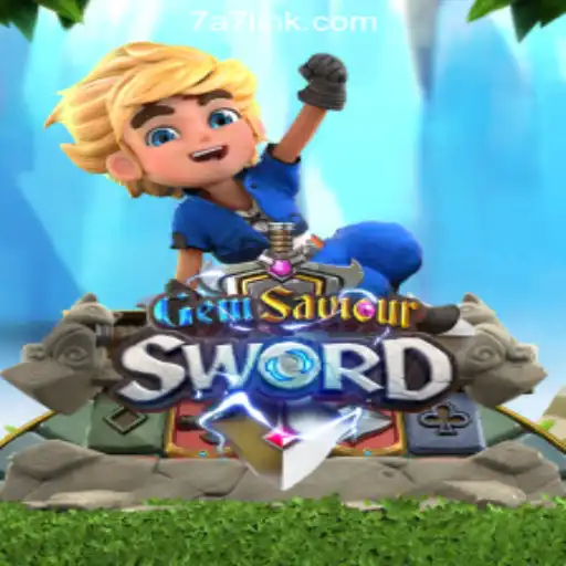GemSaviourSword: Exploring the Exciting World of Slots with 7A7.com Oficial Slots Brasil #1