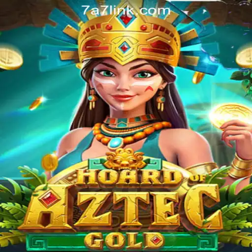 Explore the Thrilling Adventure of HoardofAztecgold with 7A7.com Oficial Slots Brasil #1