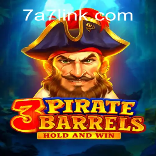 Discover the Excitement of 3PirateBarrels at 7A7.com Oficial Slots Brasil #1