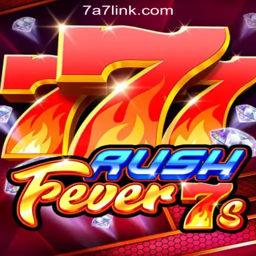 RushFever7s: A Thrilling Slot Experience at 7A7.com Oficial Slots Brasil #1